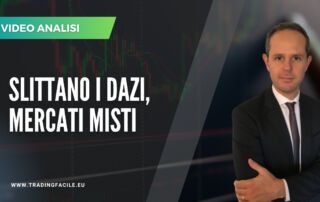 video analisi mercati 8 luglio
